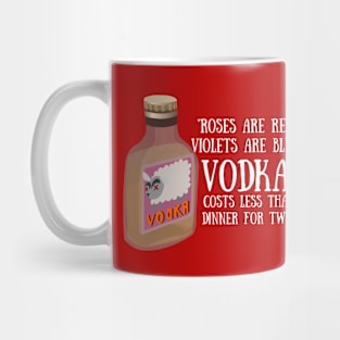 Roses Are Red Violets Are Blue... Mug